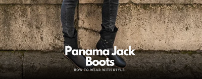 How to Wear Panama Jack Boots with Style