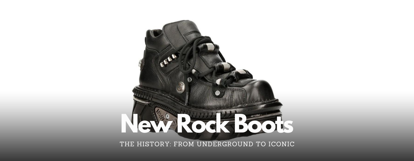 The History of New Rock Boots: From Underground to Iconic