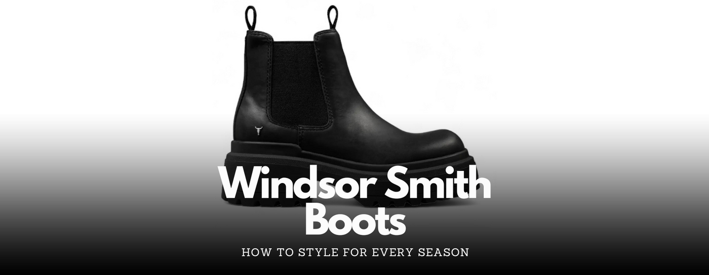 How to Style Windsor Smith Boots for Every Season