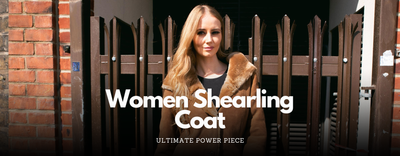 Why Women’s Shearling Coats Are the Ultimate Power Piece